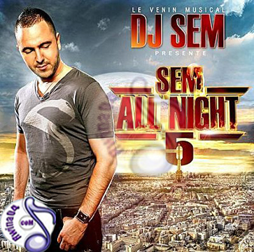 Dj Sem - Sem All Night 5 2012